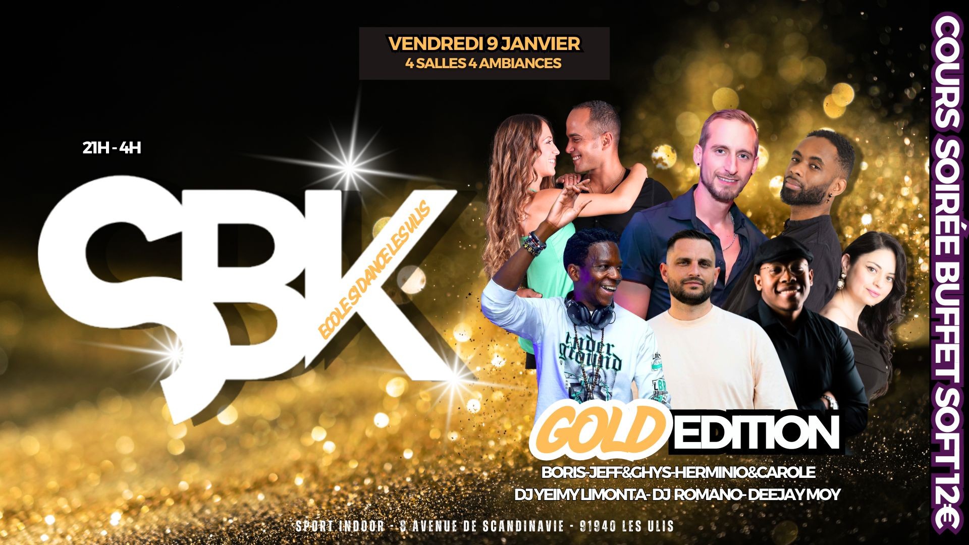 SBK LES ULIS VEN 9 JANVIER GOLD EDITION 4 SALLES SALSA BACHATA KIZOMBA DOUCEUR