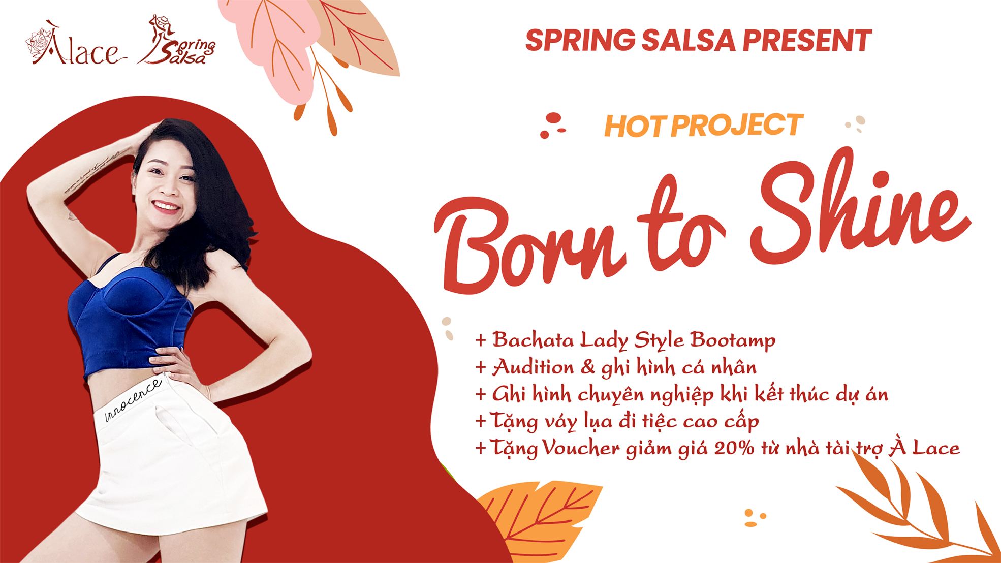 BORN TO SHINE - Hãy luôn là một đóa hoa ngát hương
