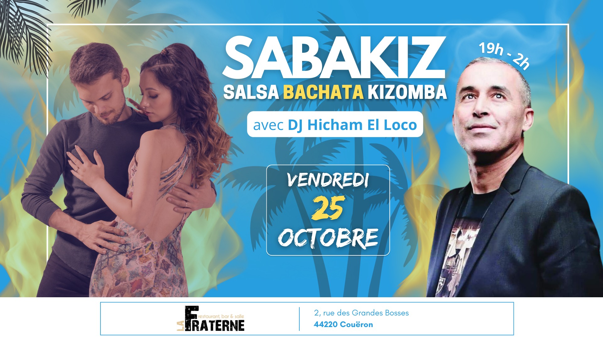 SABAKIZ à la Fraterne avec DJ HICHAM EL LOCO 💃🎉