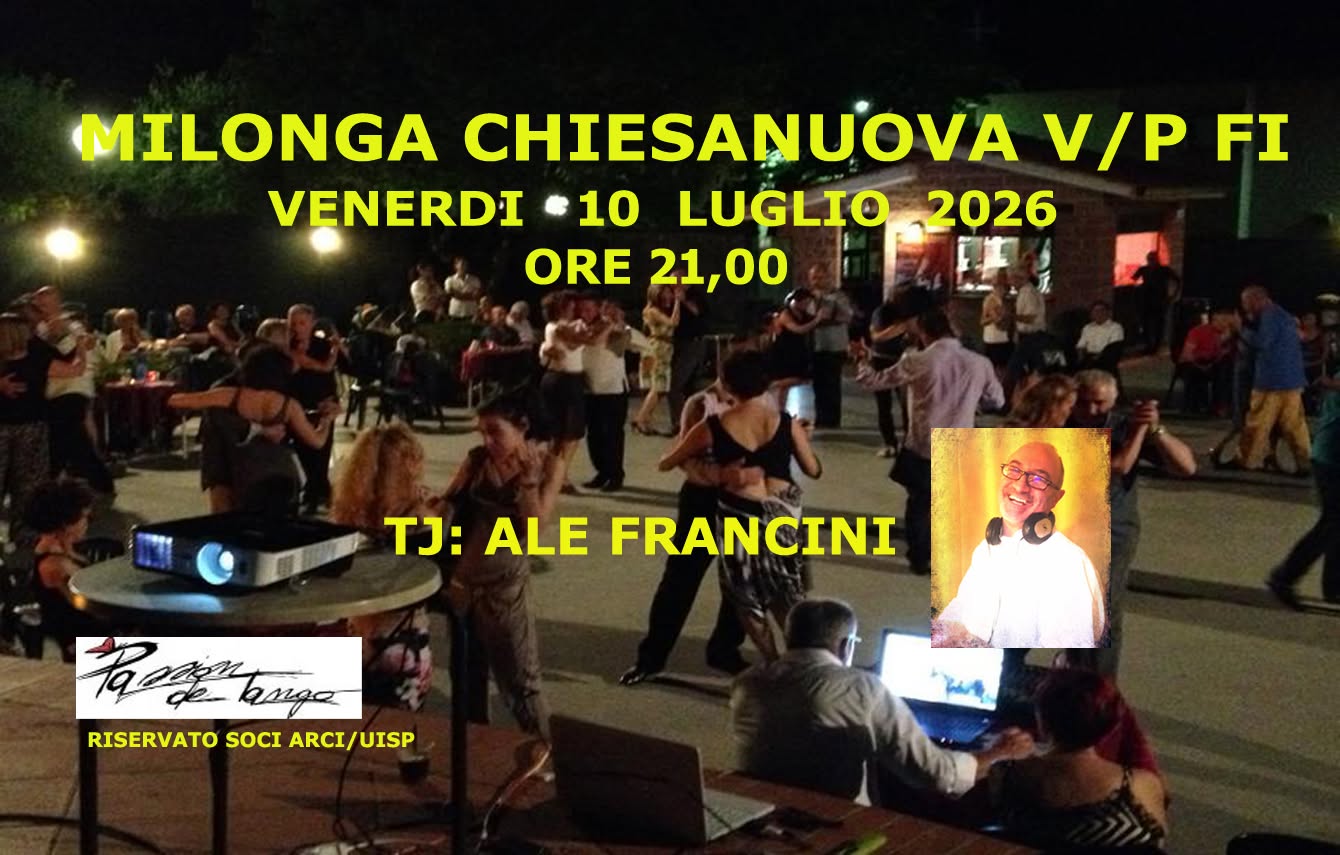 Milonga Chiesanuova V P FI
