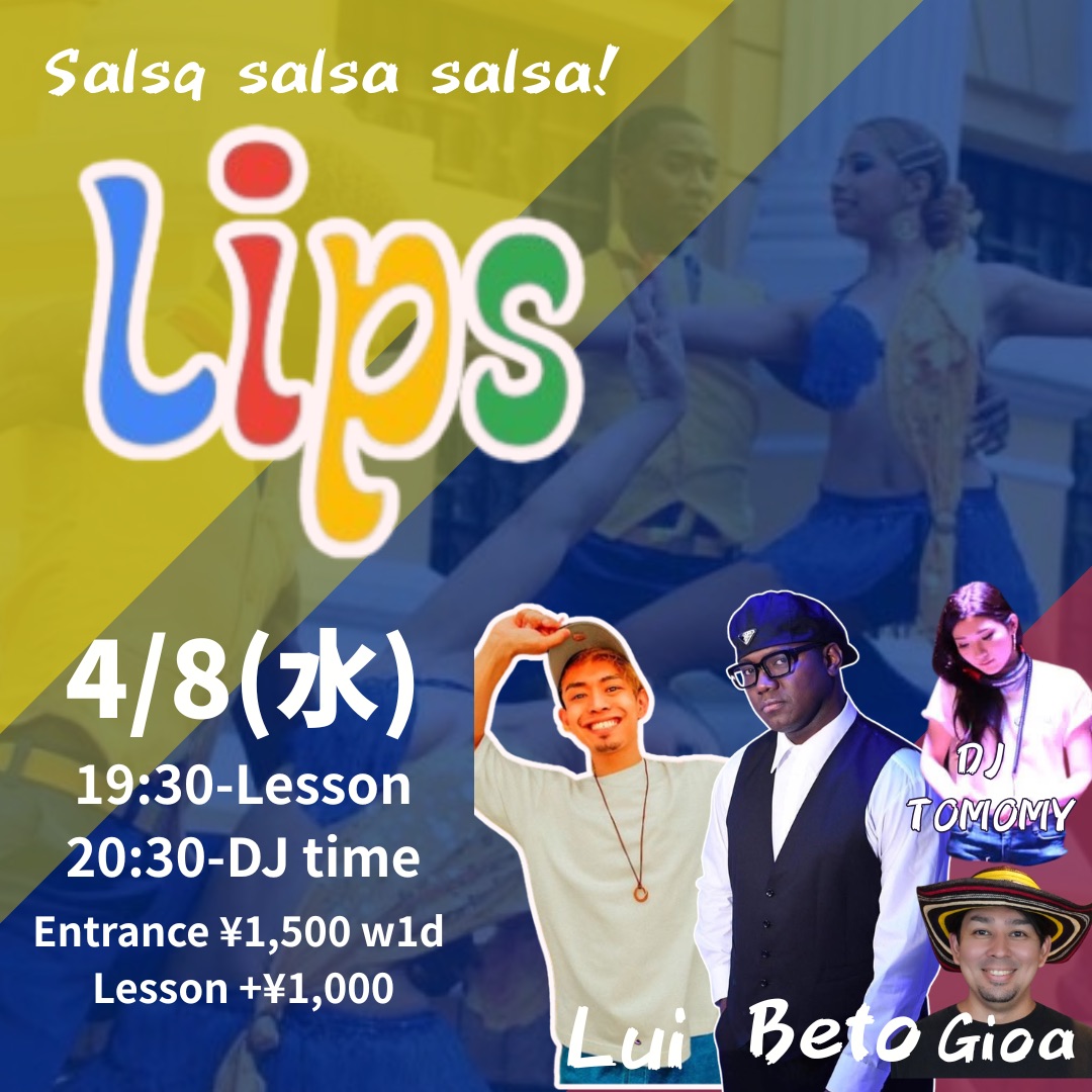 ⭐︎Lips⭐︎- Salsa & All music party feat Beto🇨🇴Colombia Edition
