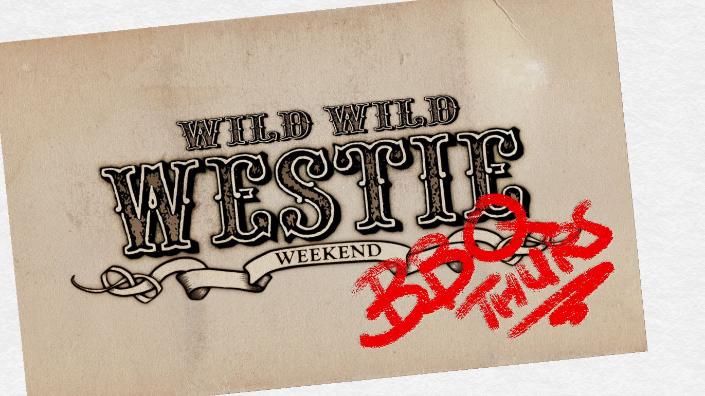 Wild Wild Westie Thursday Night Pre-Party and BBQ
