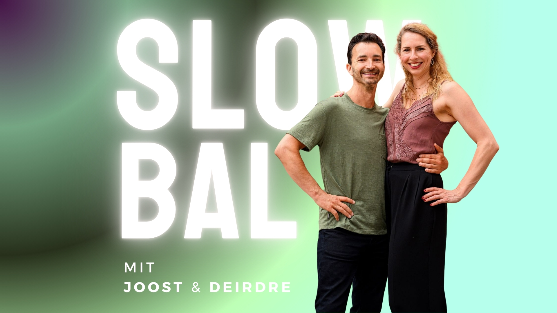 Slow Bal Workshop mit Joost & Deirdre