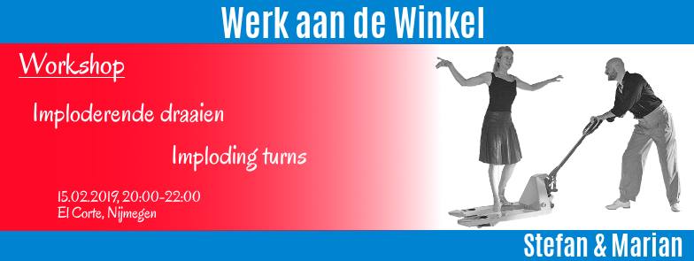 Werk aan de Winkel: Imploding turns