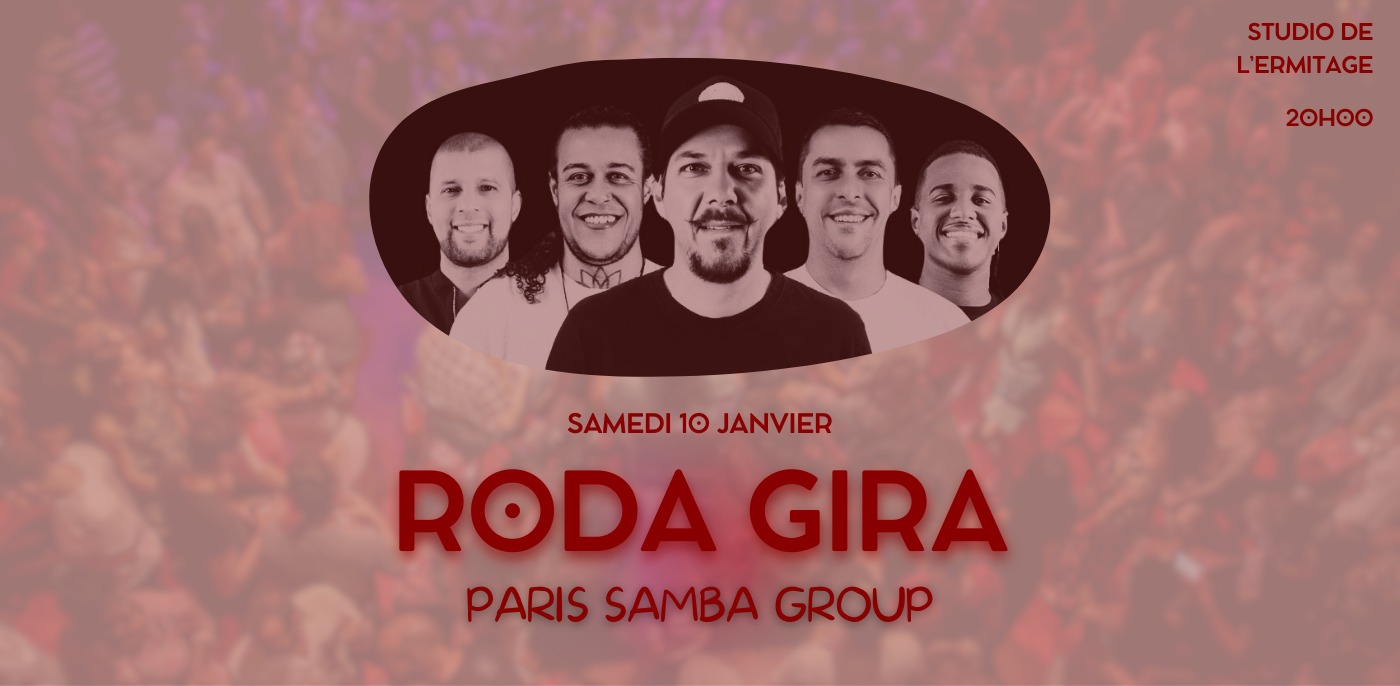 RODA GIRA - Paris Samba Group SAMEDI 10 Janvier 2026
