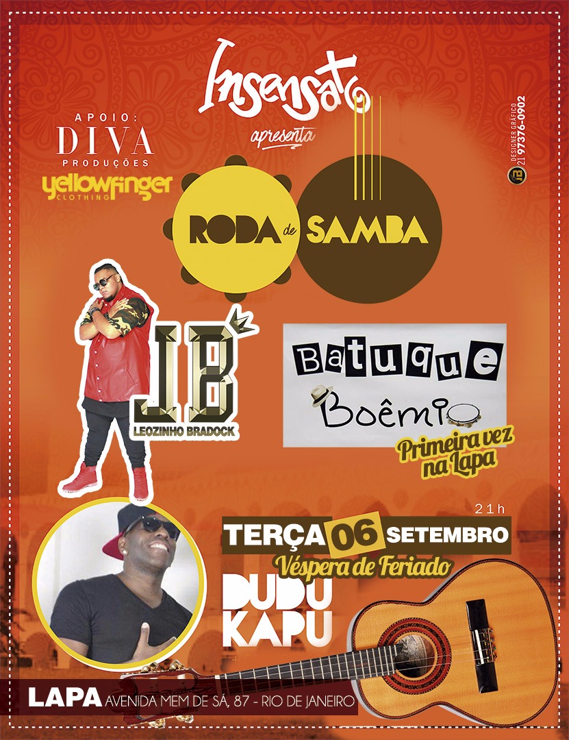 Insensato apresenta: Roda de Samba. Participação do Batuque Boêmio