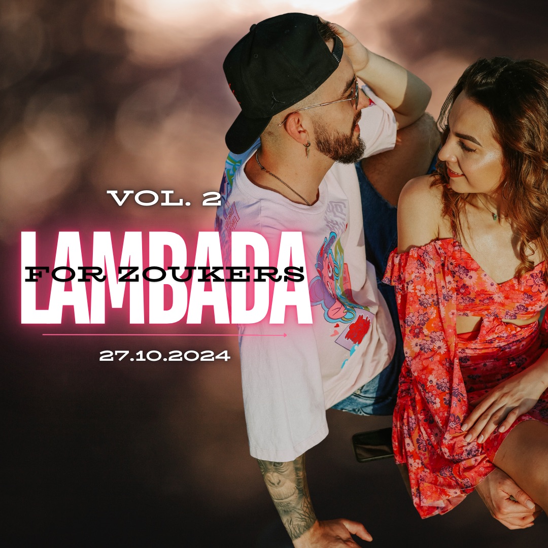 Lambada for Zoukers VOL. 2 27.10.2024