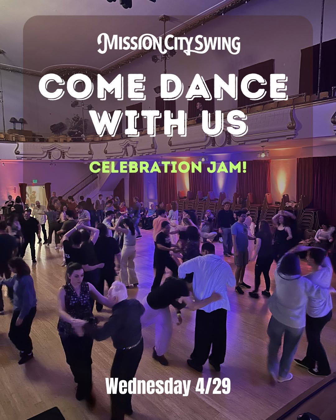 Mission City Swing: 3rd week of classes & Celebration Jam!