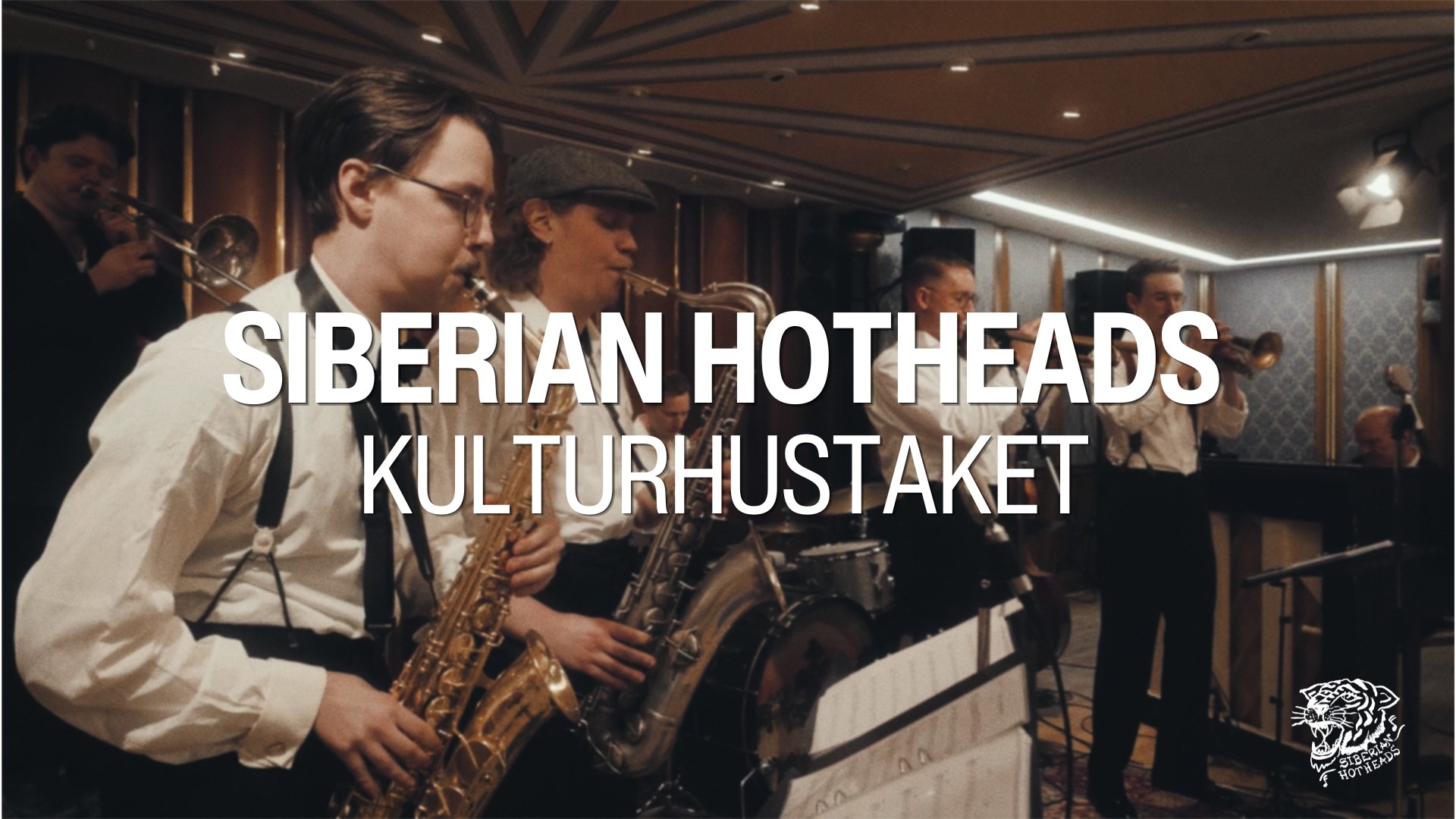 Kulturhustaket goes Palladium Siberian Hotheads LIVE Prova på-kurs