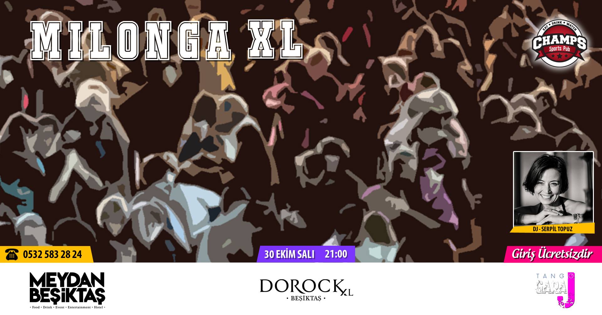Milonga XL DoRock XL Champs Cafe