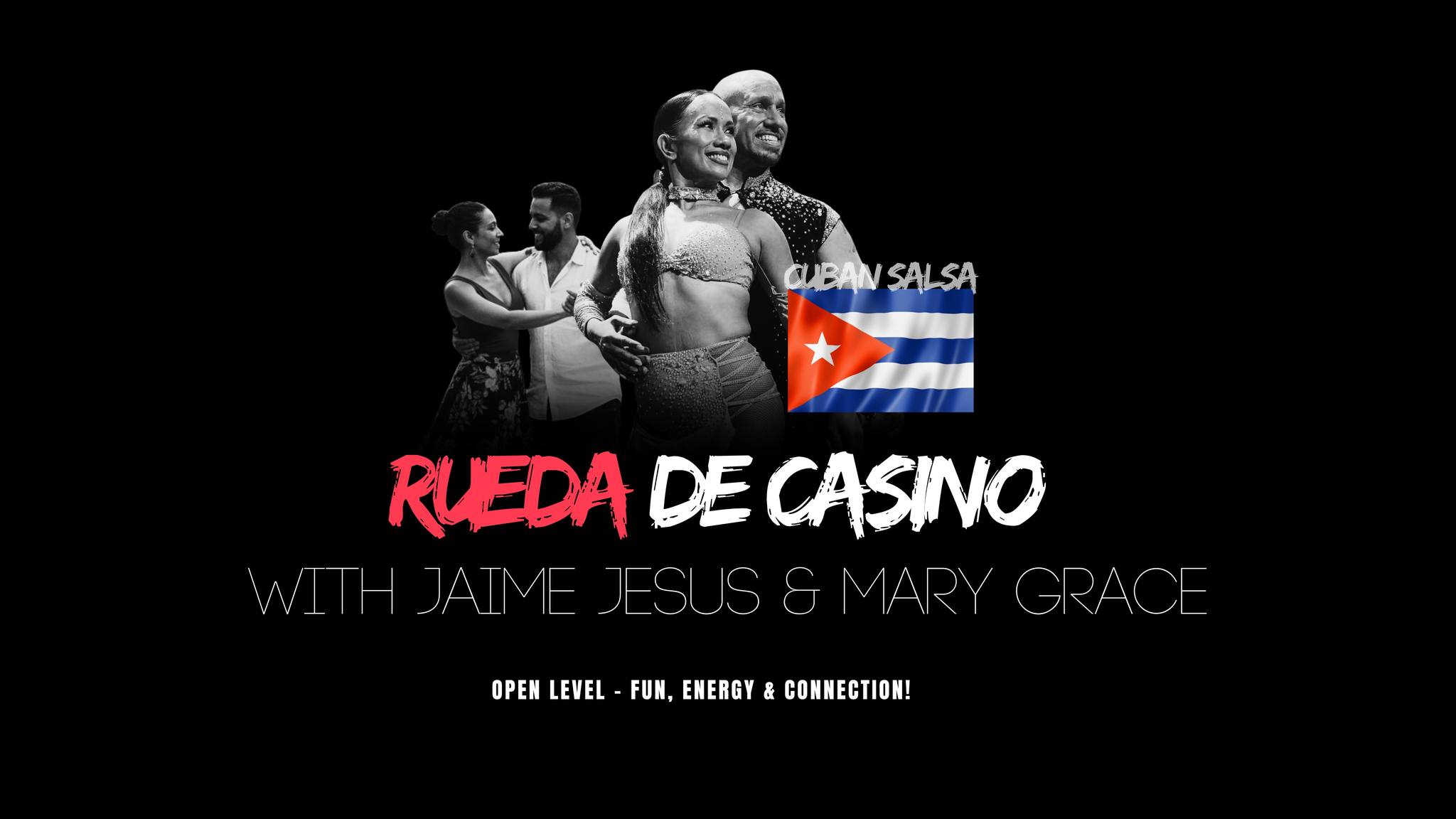 SPECIAL POP-UP: RUEDA DE CASINO with Jaime Jesus + Mary Grace β€οΈβπ₯
