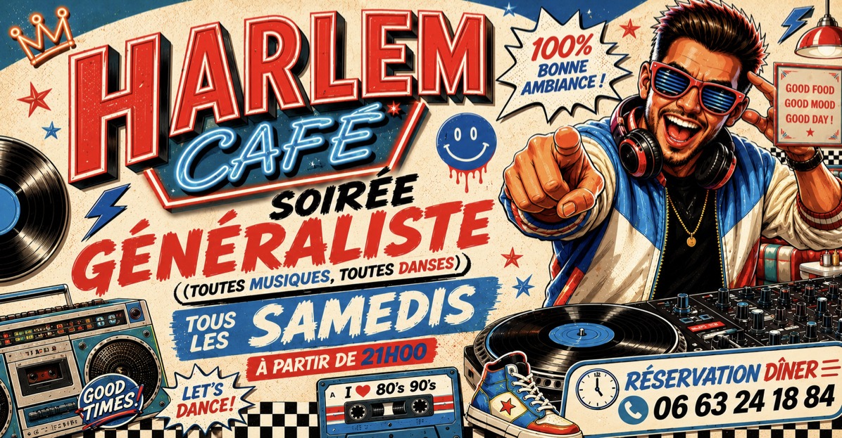 HARLEM CAFÉ Soirée Musique Généraliste