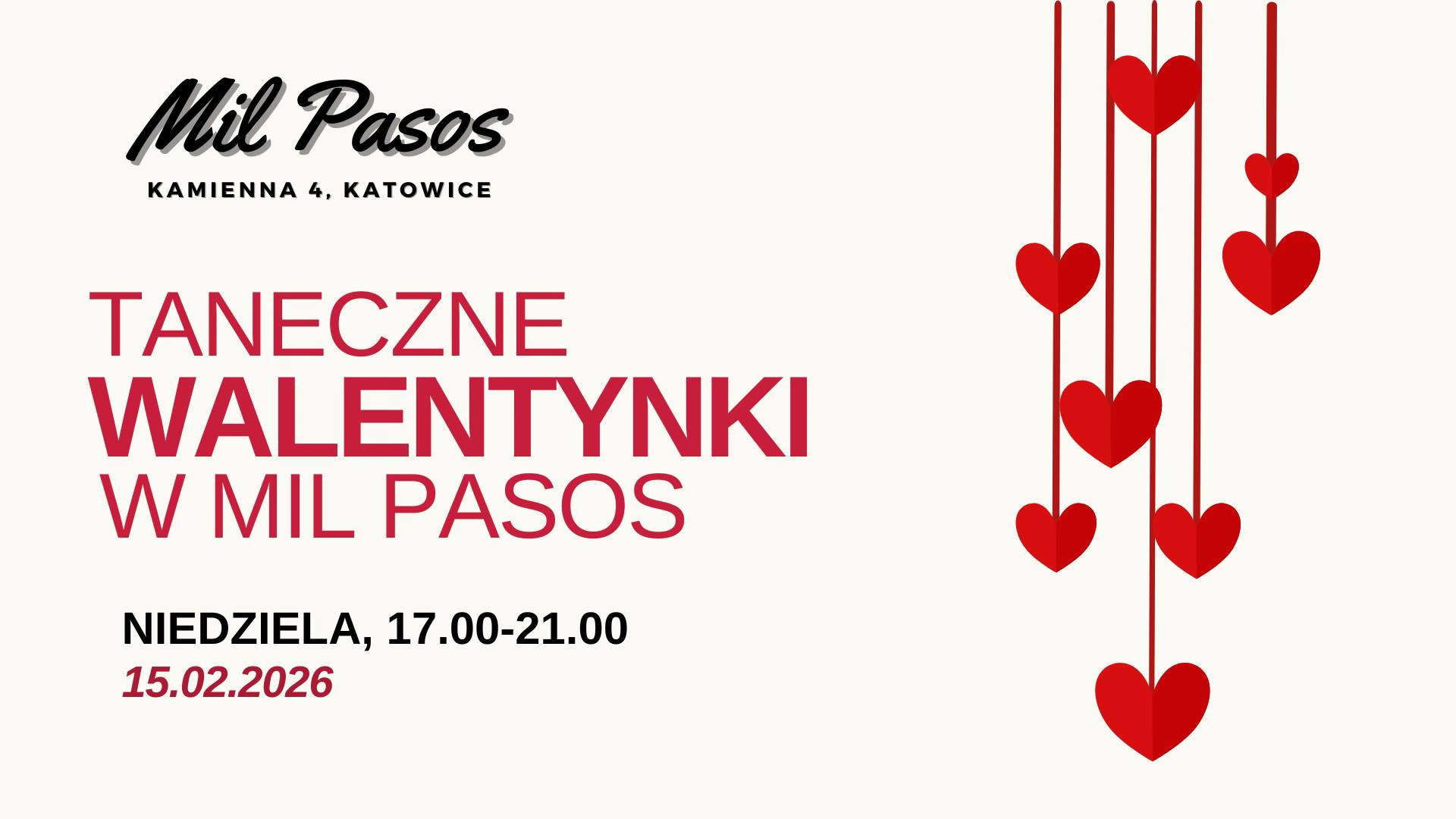 TANECZNE WALENTYNKI W MIL PASOS! NIEDZIELA 17:00-21:00 - 15.02.2026!