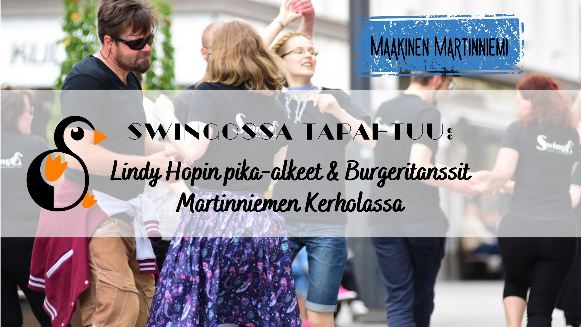 Burgeritanssit Martinniemen Kerholassa