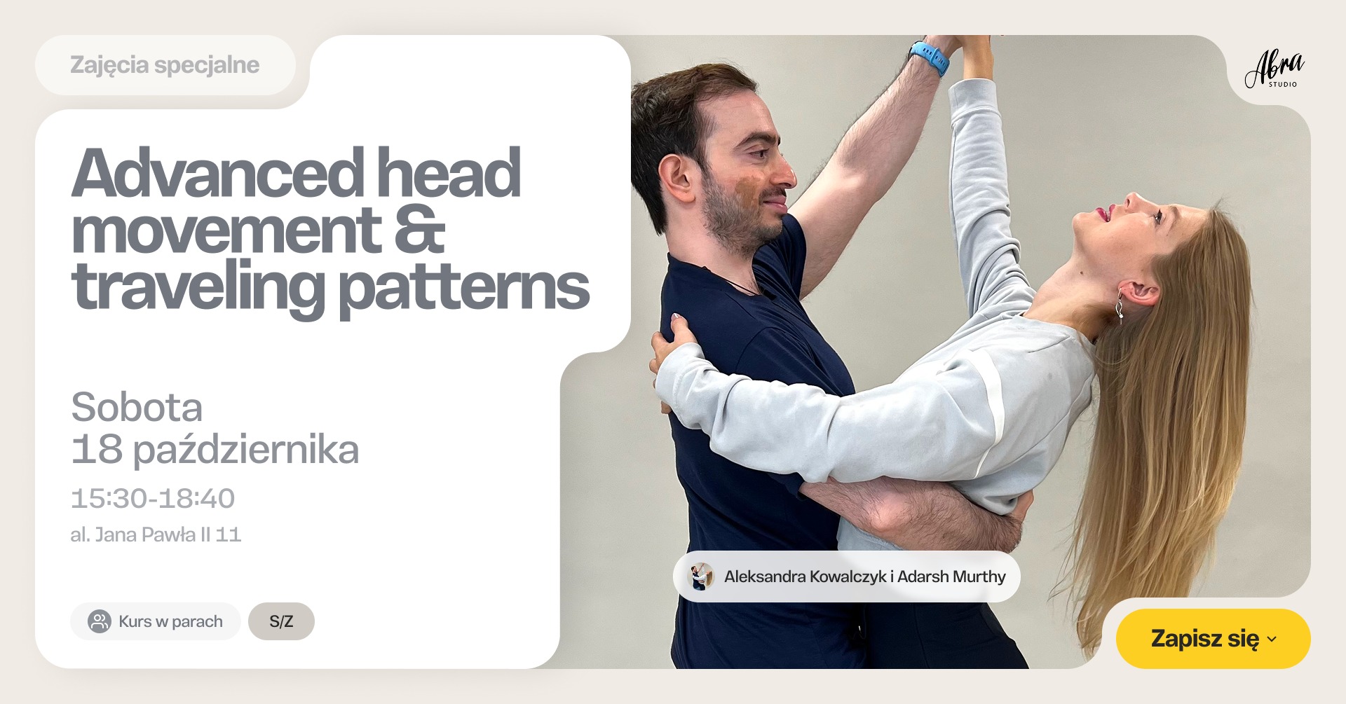 Zouk Advanced Head Movement & Traveling Patterns z Olą & Adarshem poziom S Z