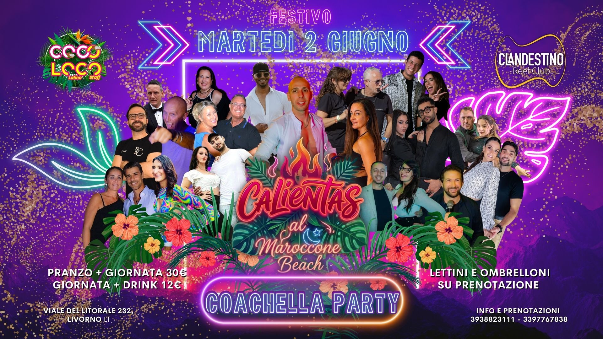 Martedì 2 GIUGNO Calientas Coachella Party Maroccone Beach Livorno