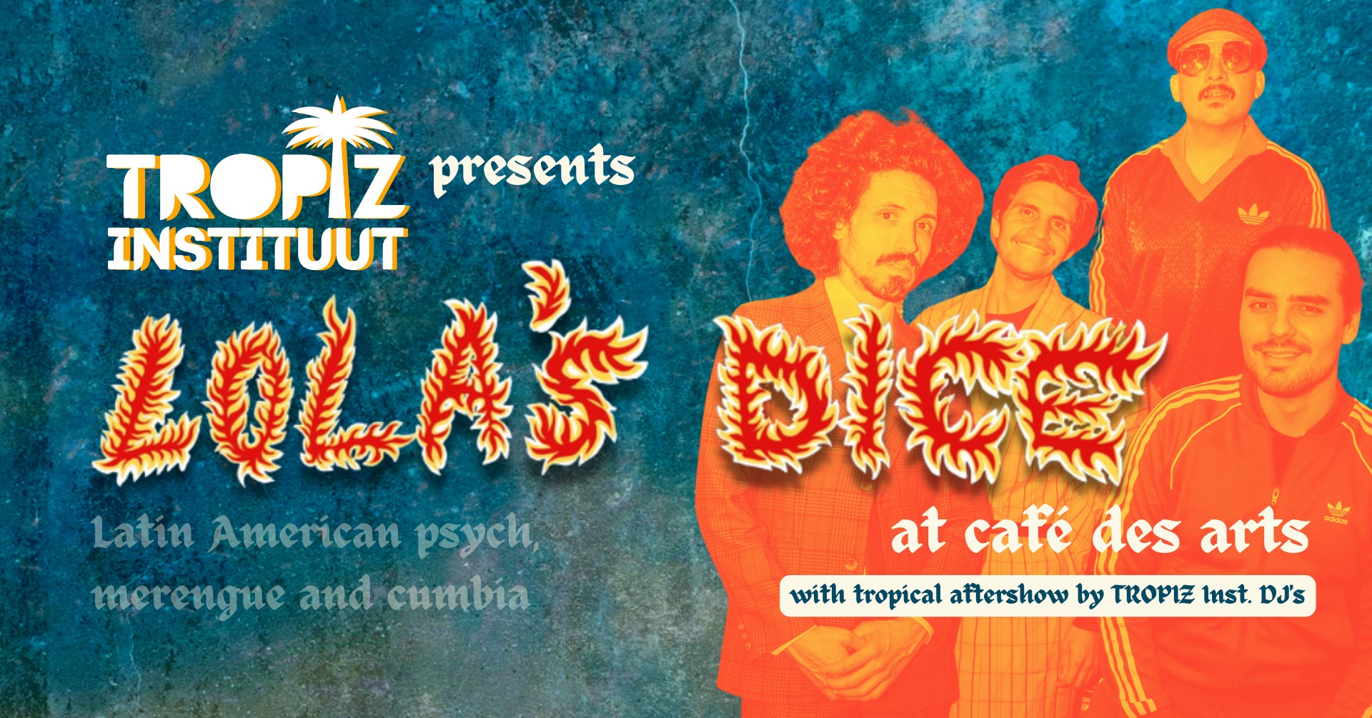 ⨳ ↂ Tropiz Instituut presents Lola's Dice ⨳ ↂ