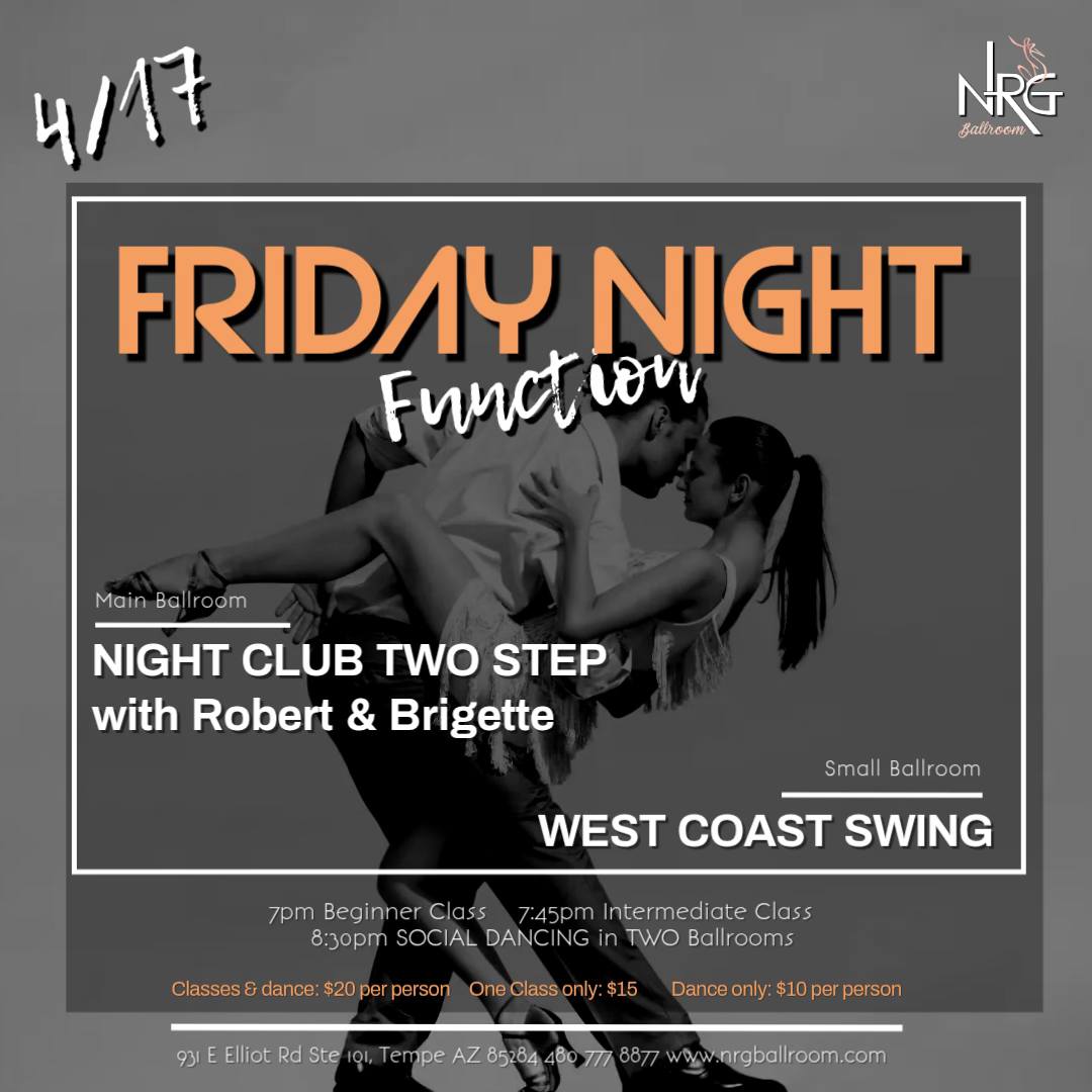 Friday Night Function: NIGHT CLUB TWO STEP & WCS