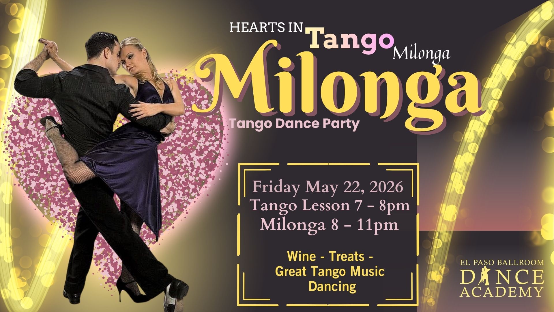 Hearts In Tango Milonga - Tango Lesson and Tango Dancing