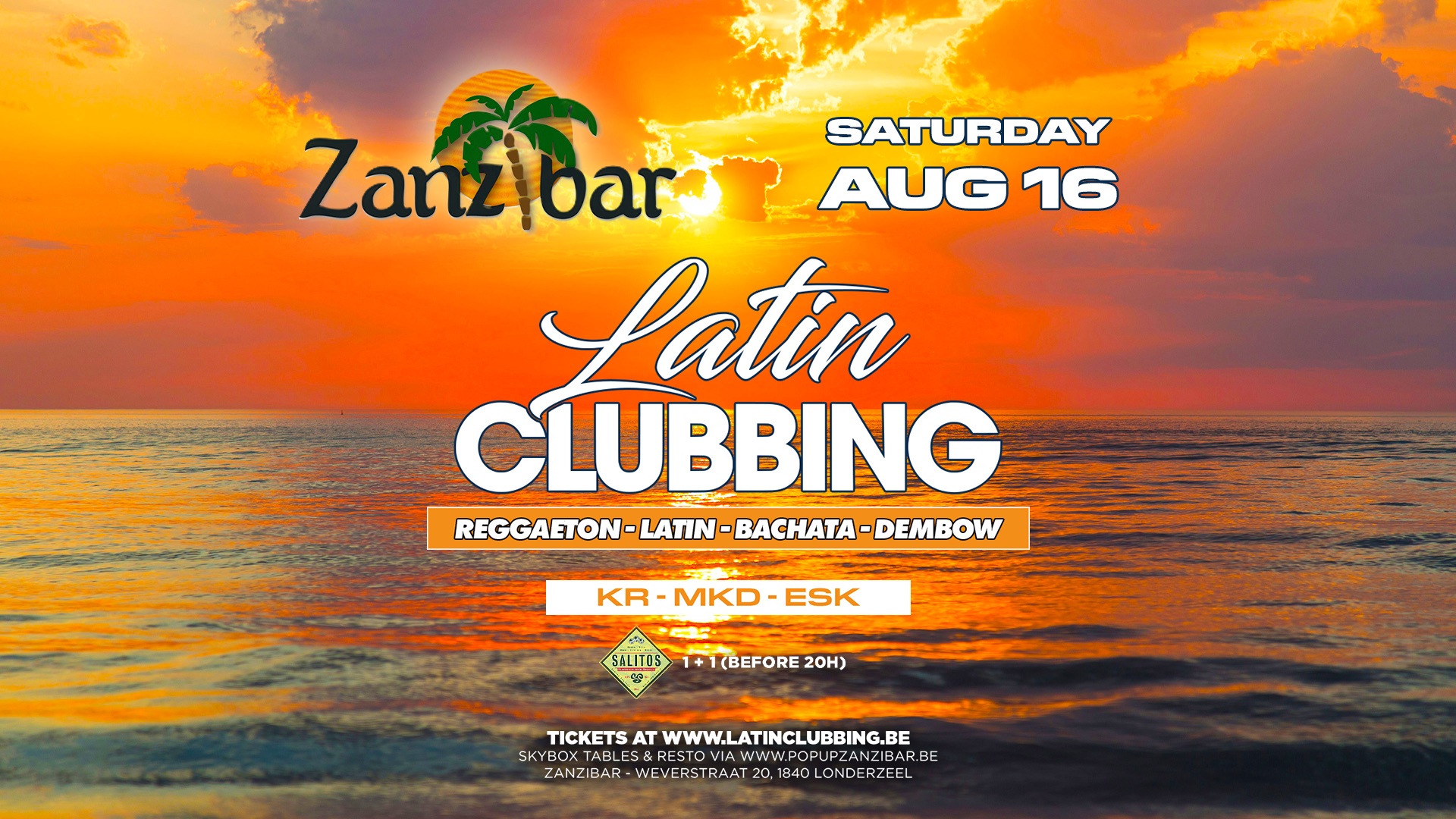 SAT 16.08 β’ Latin Clubbing β’ Zanzibar